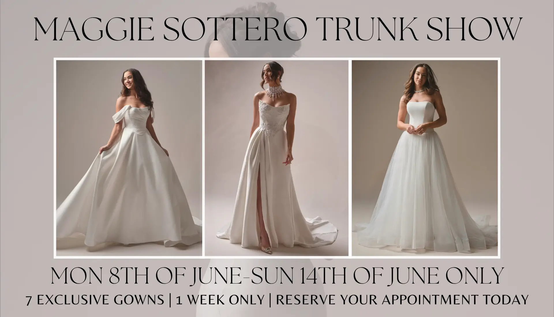 Maggie Sottero Trunk Show | 8th - 14th June 2026